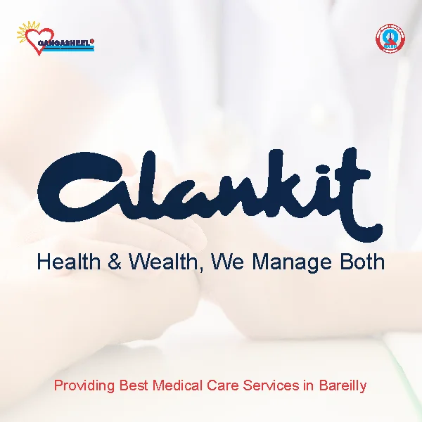 treatment for Alankit Insurance Tpa Pvt Ltdpatients in bareilly at Gangasheel Hospital