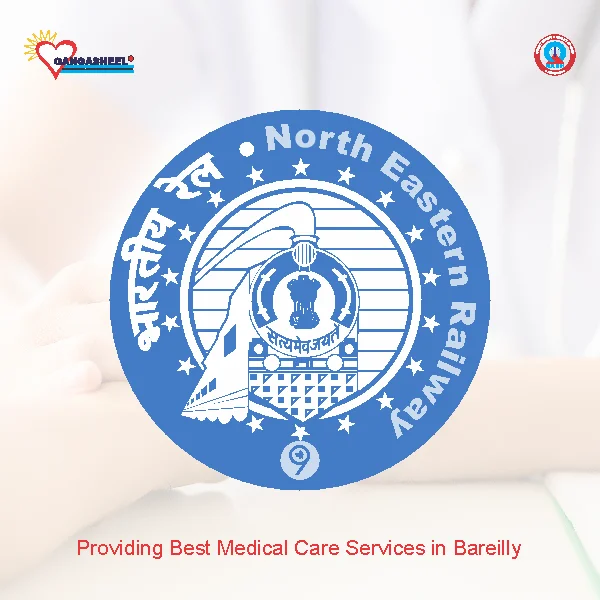 treatment for Northern Eastern Railway (Ner), Izzatnagar Divisonpatients in bareilly at Gangasheel Hospital